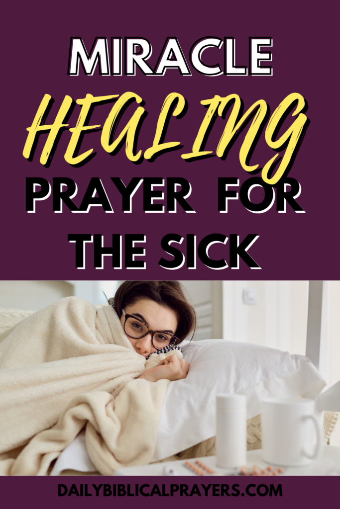 Miracle healing prayer for the sick