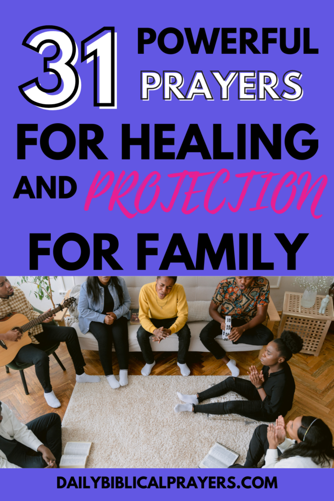 31 prayers for healing and protection for family 