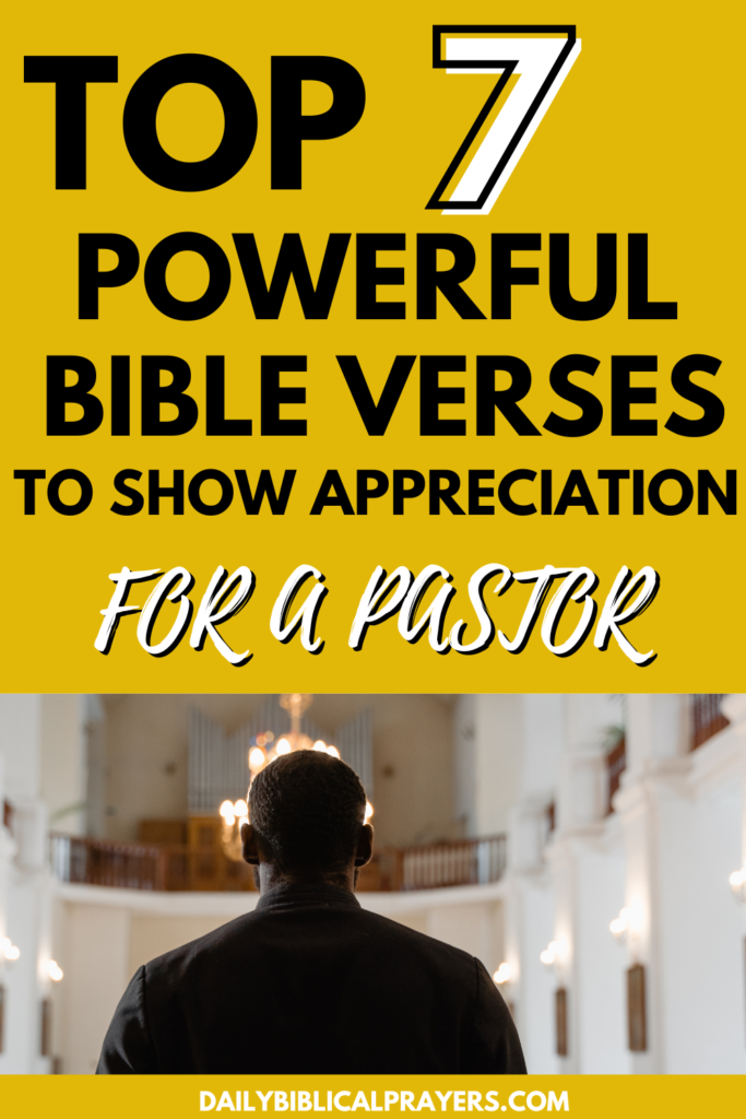 Top 7 Powerful Bible Verses to Show Appreciation for a Pastor