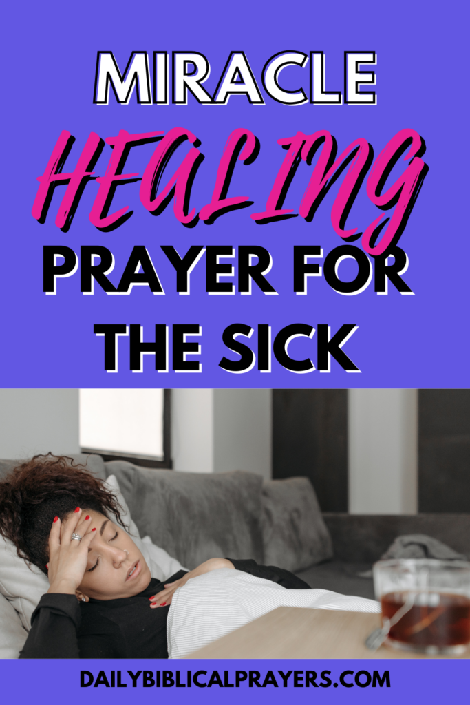 Miracle healing prayer for the sick