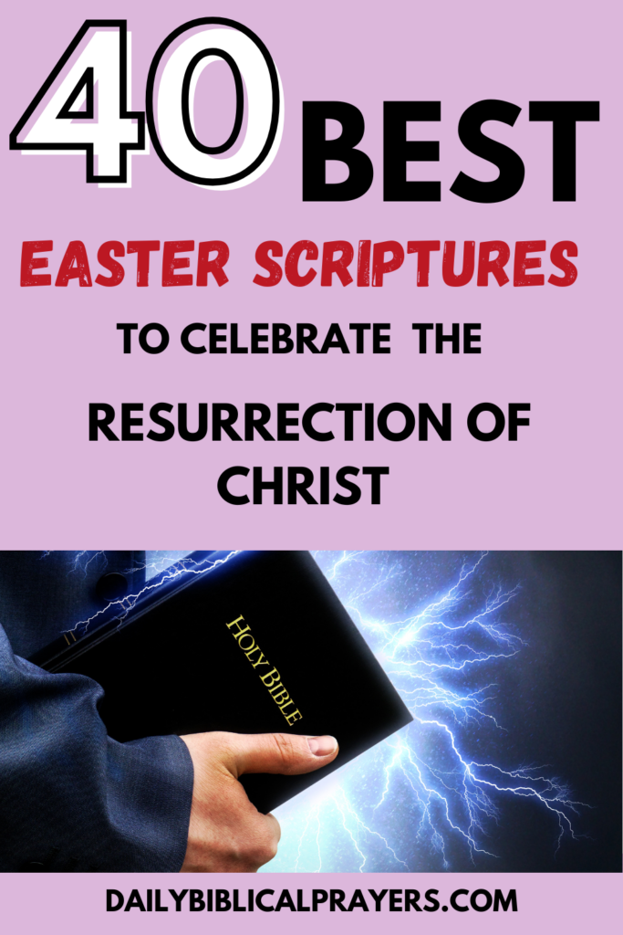 40 best Easter scriptures to celebrate the resurrection of Christ 