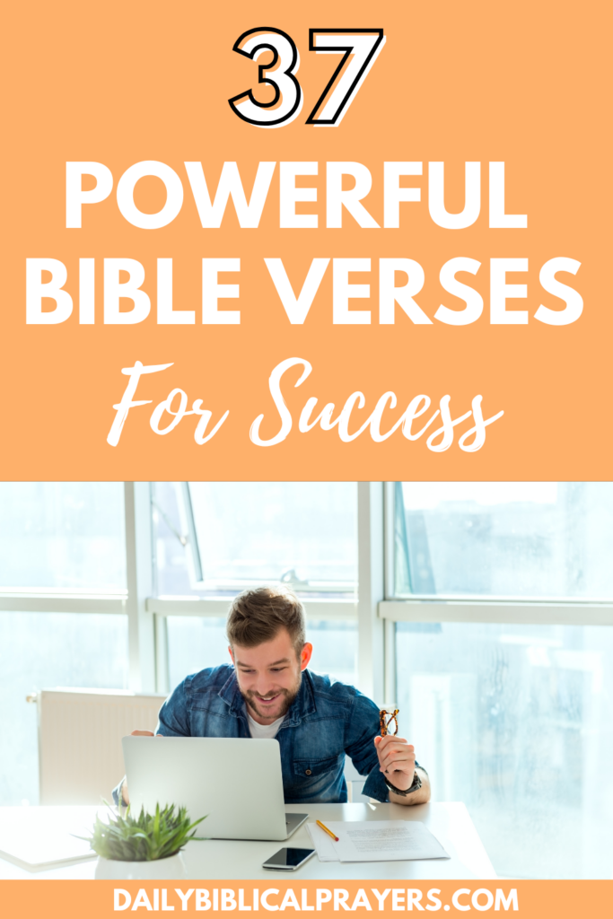 37 Most Powerful Bible Verses For Success