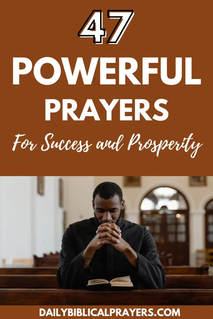 47 Powerful Prayers for Success and Prosperity