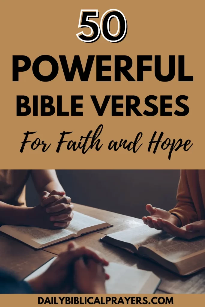 50 Powerful Bible Verses for Faith and Hope
