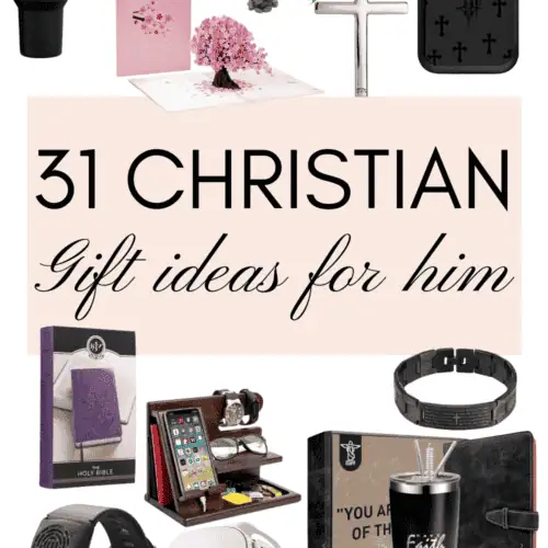 31 Christian Gift Ideas for the Special Man in Your Life