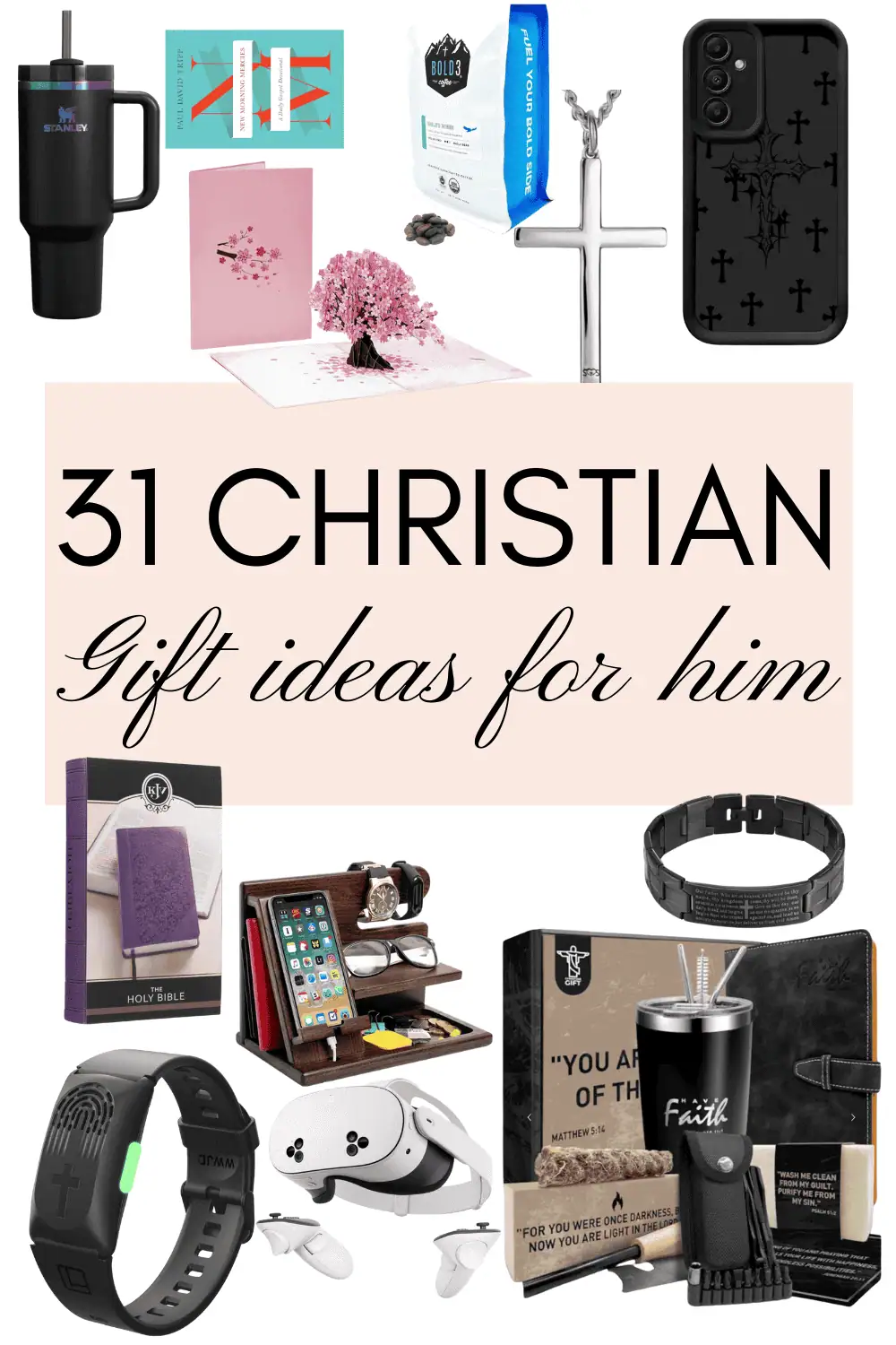 31 Christian Gift Ideas for the Special Man in Your