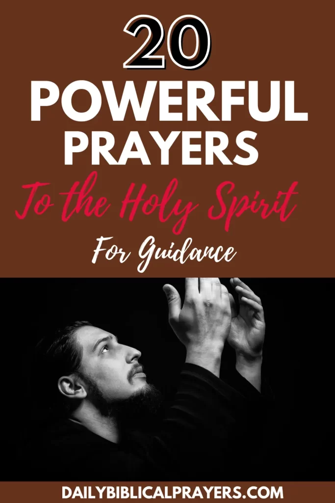 20 Powerful Prayers to the Holy Spirit For Guidance