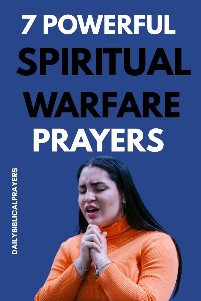 7 Powerful Spiritual Warfare Prayers for Protection