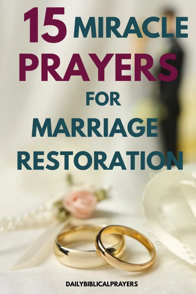 15 Miracle Prayers for Marriage Restoration
