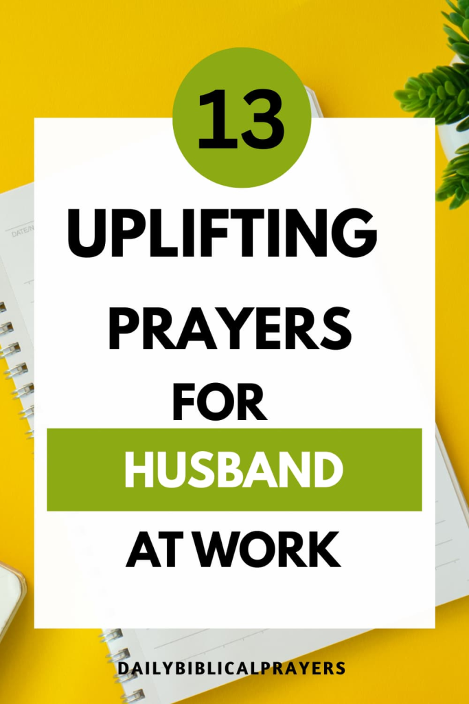 Prayer for husband at work