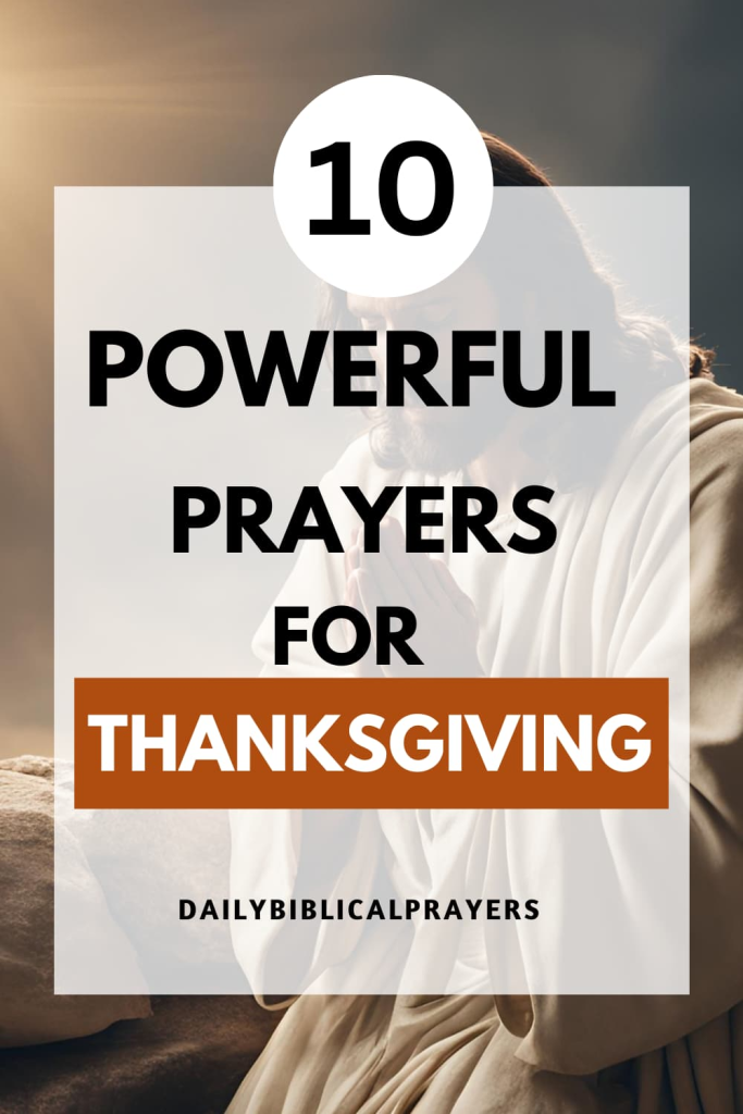 10 Powerful Prayers for Thanksgiving