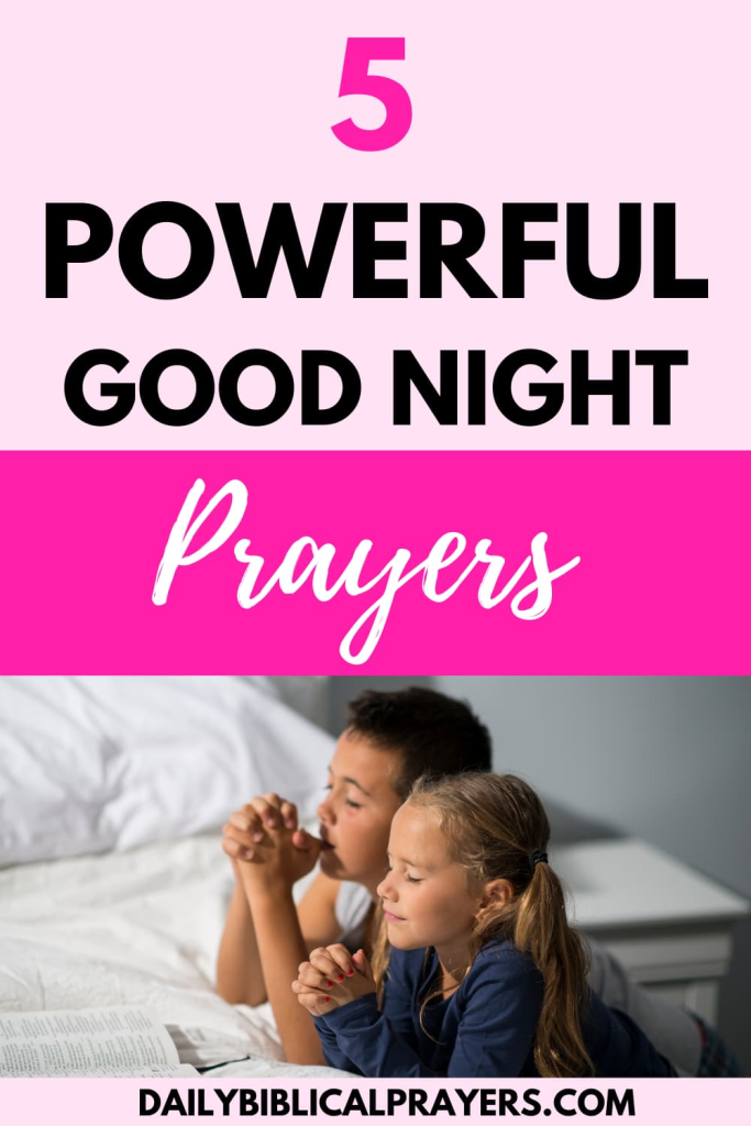 5 Powerful good night prayers