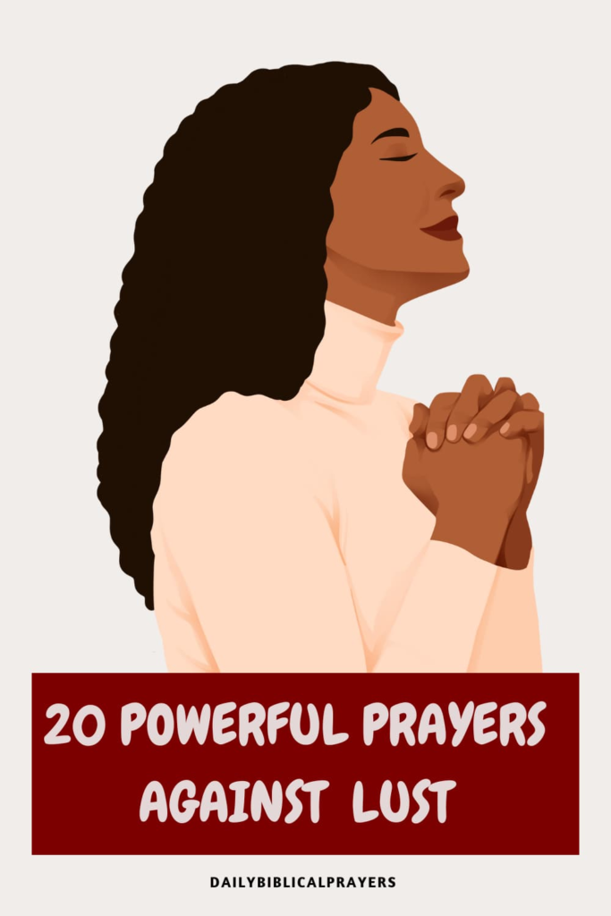 20 Powerful Prayers Against Lust