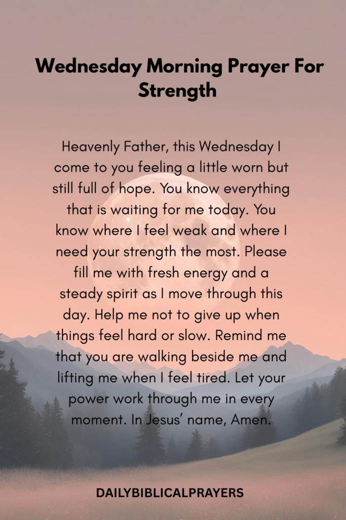 Wednesday morning prayer for strength 