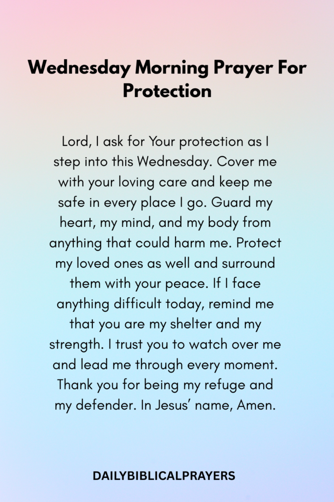 Wednesday morning prayer for protection 