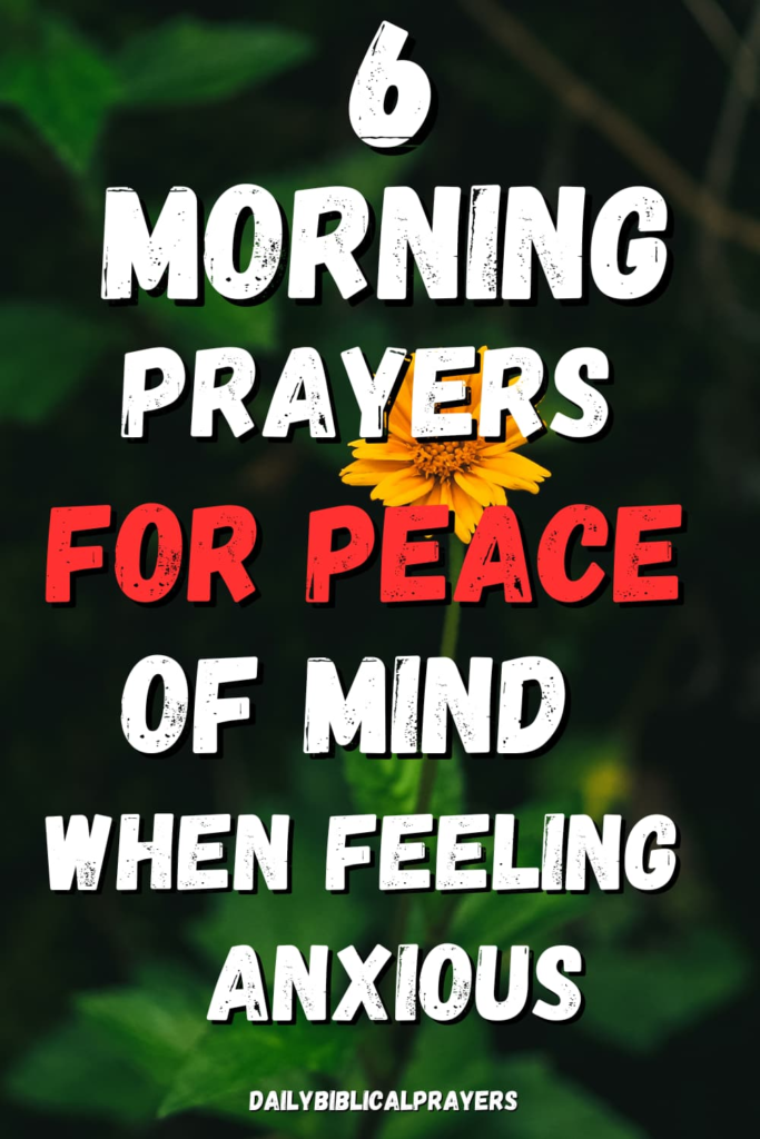 Morning prayer for peace of mind 